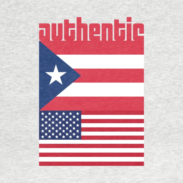 Proud to be Puerto Rican by authenticamerican